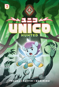 Cover Image for Unico: Hunted (Volume 2): An Original Manga: Volume 2 -- Osamu Tezuka, Hardcover
