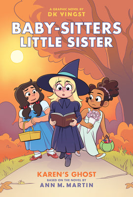 Cover Image for Karen's Ghost: A Graphic Novel (Baby-Sitters Little Sister #11): Volume 11 -- Dk Yingst, Hardcover