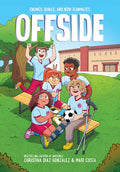 Cover Image for Offside: A Graphic Novel -- Christina Diaz Gonzalez, Hardcover