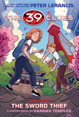 Cover Image for 39 Clues: The Sword Thief: A Graphic Novel (39 Clues Graphic Novel #3) -- Peter Lerangis, Hardcover