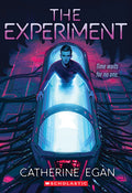 Cover Image for The Experiment (the Factory Book 2) -- Catherine Egan, Paperback