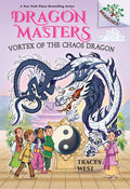 Cover Image for Vortex of the Chaos Dragon: A Branches Book (Dragon Masters #30): Volume 30 -- Tracey West, Library Binding
