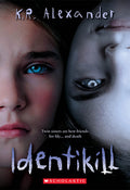 Cover Image for Identikill -- K. R. Alexander, Paperback