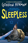 Cover Image for Sleepless -- Gordon Korman, Hardcover
