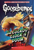 Cover Image for The Cuckoo Clock of Doom (Classic Goosebumps #37): Volume 37 -- R. L. Stine, Paperback