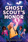 Cover Image for Ghost Scout's Honor -- Carey Blankenship-Kramer, Hardcover