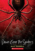 Cover Image for Down Came the Spiders -- Ally Russell, Paperback