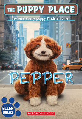Cover Image for Pepper (the Puppy Place #71): Volume 71 -- Ellen Miles, Paperback