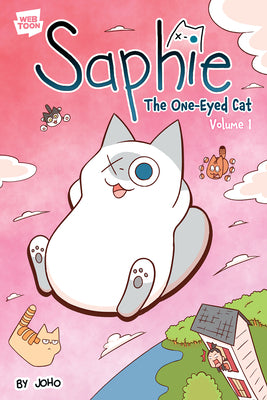 Cover Image for Saphie the One-Eyed Cat Volume 1 -- Joho, Hardcover