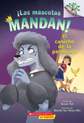 Cover Image for ¡Las Mascotas Mandan! #2: El Caniche de la Perdición (Pets Rule! #2: The Poodle of Doom): Volume 2 -- Susan Tan, Paperback