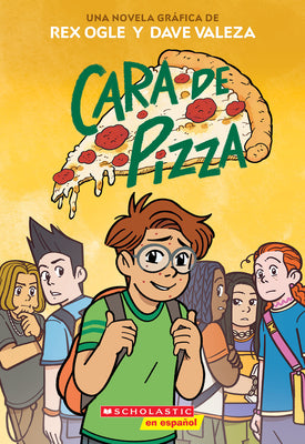 Cover Image for Cara de Pizza (Pizza Face) -- Rex Ogle, Paperback