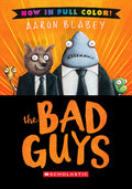 Cover Image for The Bad Guys: Color Edition -- Aaron Blabey, Hardcover