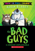 Cover Image for The Bad Guys in Mission Unpluckable (Bad Guys #2 Color Edition): Volume 2 -- Aaron Blabey, Hardcover