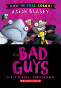 Cover Image for The Bad Guys in the Furball Strikes Back (Bad Guys #3 Color Edition): Volume 3 -- Aaron Blabey, Hardcover