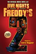 Cover Image for Five Nights at Freddy's #2: The Official Movie Novel -- Scott Cawthon, Paperback