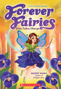 Cover Image for Vida Takes Charge (Forever Fairies #6): Volume 6 -- Maddy Mara, Paperback