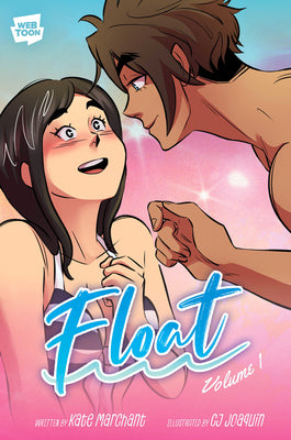Cover Image for Float Vol. 1 -- Kate Marchant, Hardcover