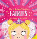 Cover Image for There's No Such Thing As... Fairies -- Lucy Rowland, Paperback