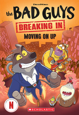 Cover Image for Bad Guys TV Chapter Book #2: Moving on Up -- Maria S. Barbo, Paperback