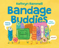 Cover Image for Bandage Buddies -- Kathryn Rammell, Hardcover