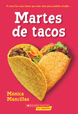 Cover Image for Taco Tuesdays: A Wish Novel (Spanish Edition) -- Monica Mancillas, Paperback