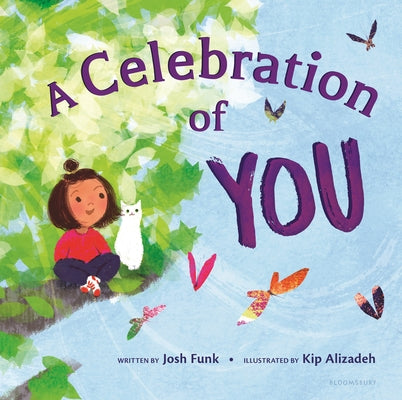 Cover Image for A Celebration of You -- Josh Funk, Hardcover