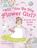 Cover Image for Will You Be My Flower Girl? Activity and Sticker Book -- Lulu Hart, Paperback