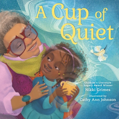 Cover Image for A Cup of Quiet -- Nikki Grimes, Hardcover