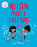 Cover Image for Meesha Makes Friends -- Tom Percival, Paperback