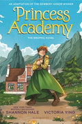 Cover Image for Princess Academy Graphic Novel -- Shannon Hale, Hardcover