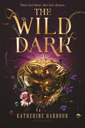 Cover Image for The Wild Dark -- Katherine Harbour, Paperback