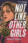 Cover Image for Not Like Other Girls -- Meredith Adamo, Hardcover