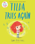 Cover Image for Tilda Tries Again -- Tom Percival, Paperback
