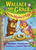 Cover Image for Wallace and Grace and the Mystery Egg -- Heather Alexander, Paperback
