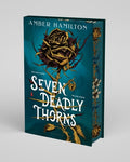 Cover Image for Seven Deadly Thorns: Deluxe Limited Edition -- Amber Hamilton, Hardcover