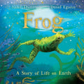 Cover Image for Frog: A Story of Life on Earth -- Isabel Thomas, Hardcover