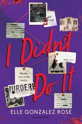 Cover Image for I Didn't Do It -- Elle Gonzalez Rose, Hardcover