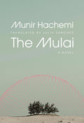 Cover Image for The Mulai -- Munir Hachemi, Paperback