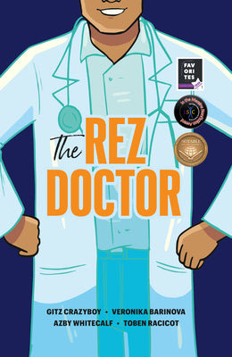 Cover Image for The Rez Doctor -- Gitz Crazyboy, Paperback