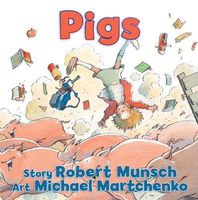 Cover Image for Pigs -- Robert Munsch, Hardcover