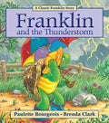 Cover Image for Franklin and the Thunderstorm -- Paulette Bourgeois, Paperback