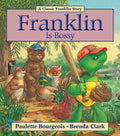 Cover Image for Franklin Is Bossy -- Paulette Bourgeois, Paperback
