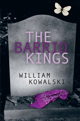 Cover Image for The Barrio Kings -- William Kowalski, Paperback