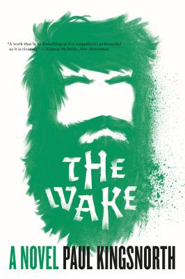 Cover Image for The Wake -- Paul Kingsnorth, Paperback