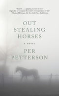 Cover Image for Out Stealing Horses -- Per Petterson, Paperback