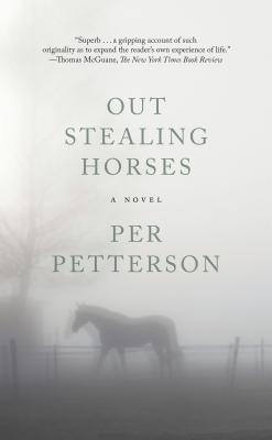Cover Image for Out Stealing Horses -- Per Petterson, Paperback