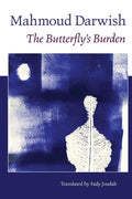 Cover Image for The Butterfly's Burden -- Mahmoud Darwish, Paperback