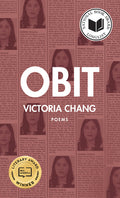Cover Image for Obit -- Victoria Chang, Paperback