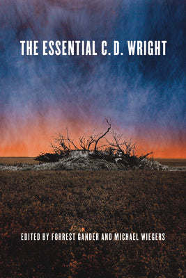 Cover Image for The Essential C.D. Wright -- C. D. Wright, Paperback