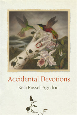 Cover Image for Accidental Devotions -- Kelli Russell Agodon, Paperback